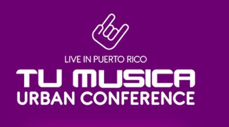 Tu Musica Urban Conference se realizará en Junio por primera vez en Puerto Rico. ESPECIAL / URBAN CONFERENCE